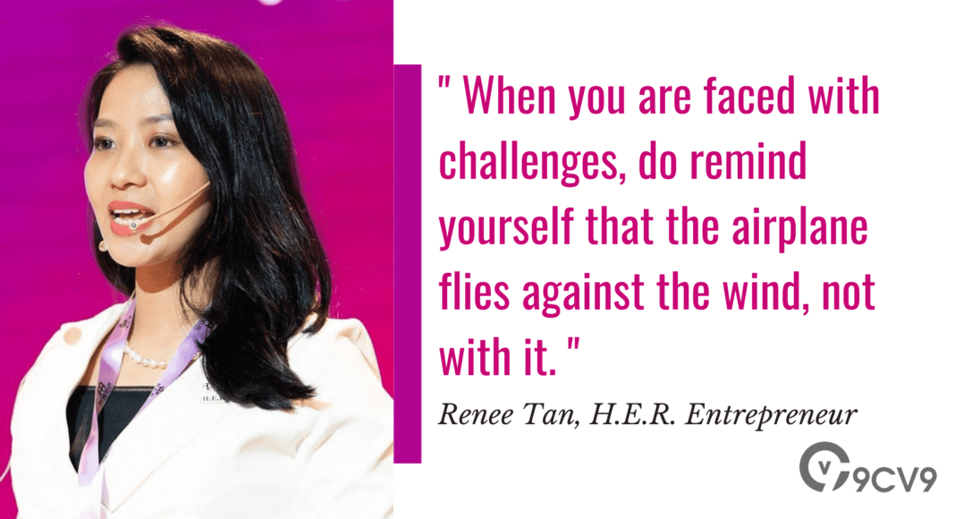 Interview with Renee Tan, H.E.R. Entrepreneur | 9cv9