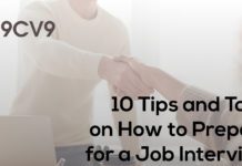 10 Tips and Tools on How to Prepare for a Job Interview 10 interview tips and tools