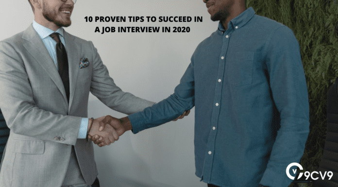 10 TIPS TO SUCCEED IN A JOB INTERVIEW IN 2020 (Plus one secret tip)