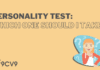 9 Personality Tests You can Take to Discover your Personality Personality Test; Which one should I take?