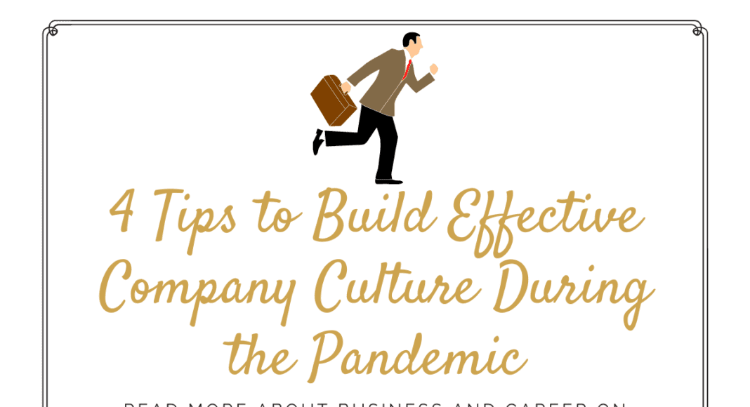 effective company culture in pandemic