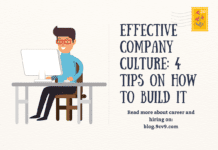 Effective Company Culture: 4 Tips on How to Build It