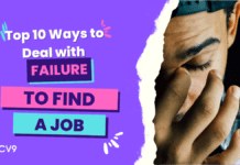 10 ways to deal with Failure to find a Job