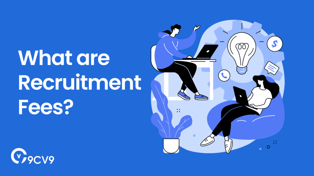 What are Recruitment Fees?