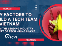 Key Factors to Build a Tech Team in Vietnam