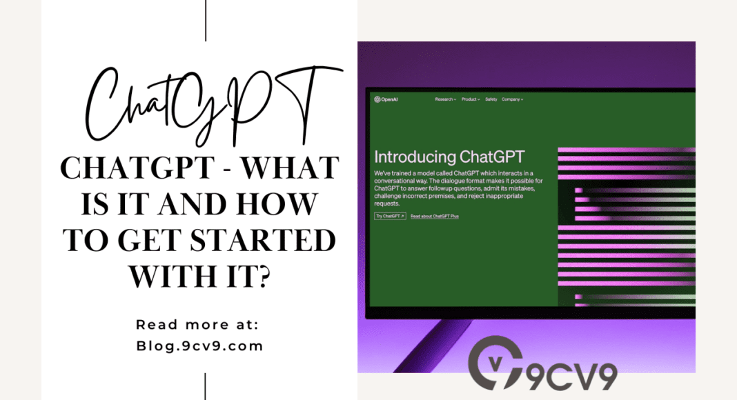 ChatGPT - What is it and How to Get Started with it?