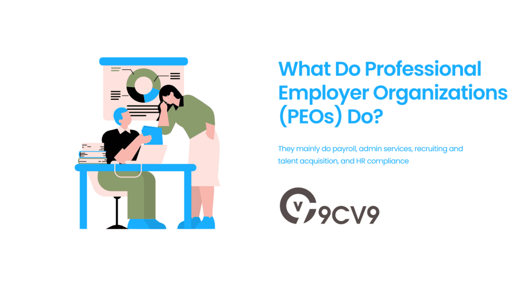 What Do Professional Employer Organizations (PEOs) Do?