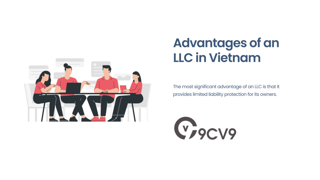 Advantages of an LLC in Vietnam
