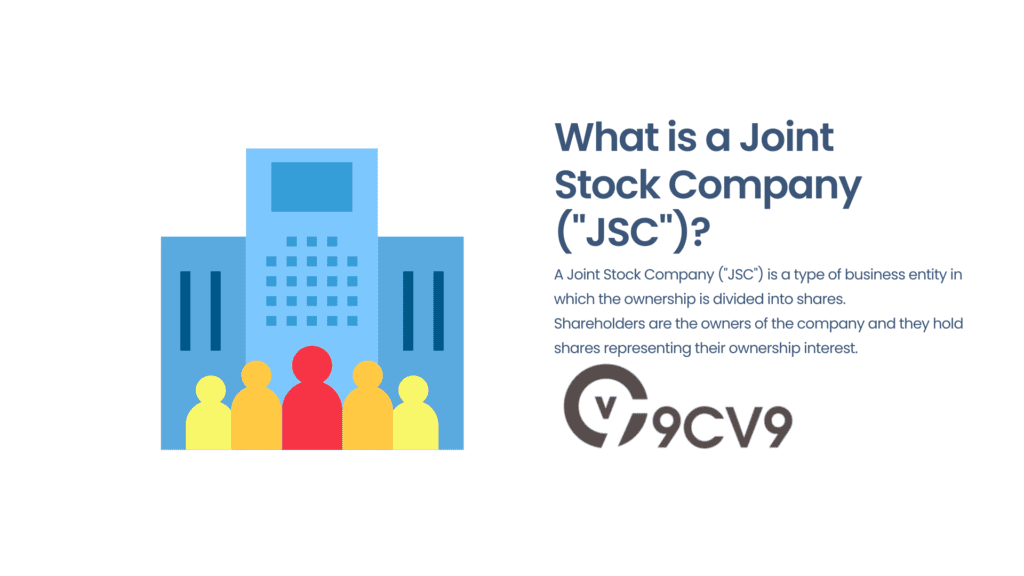 What is a Joint Stock Company ("JSC")?