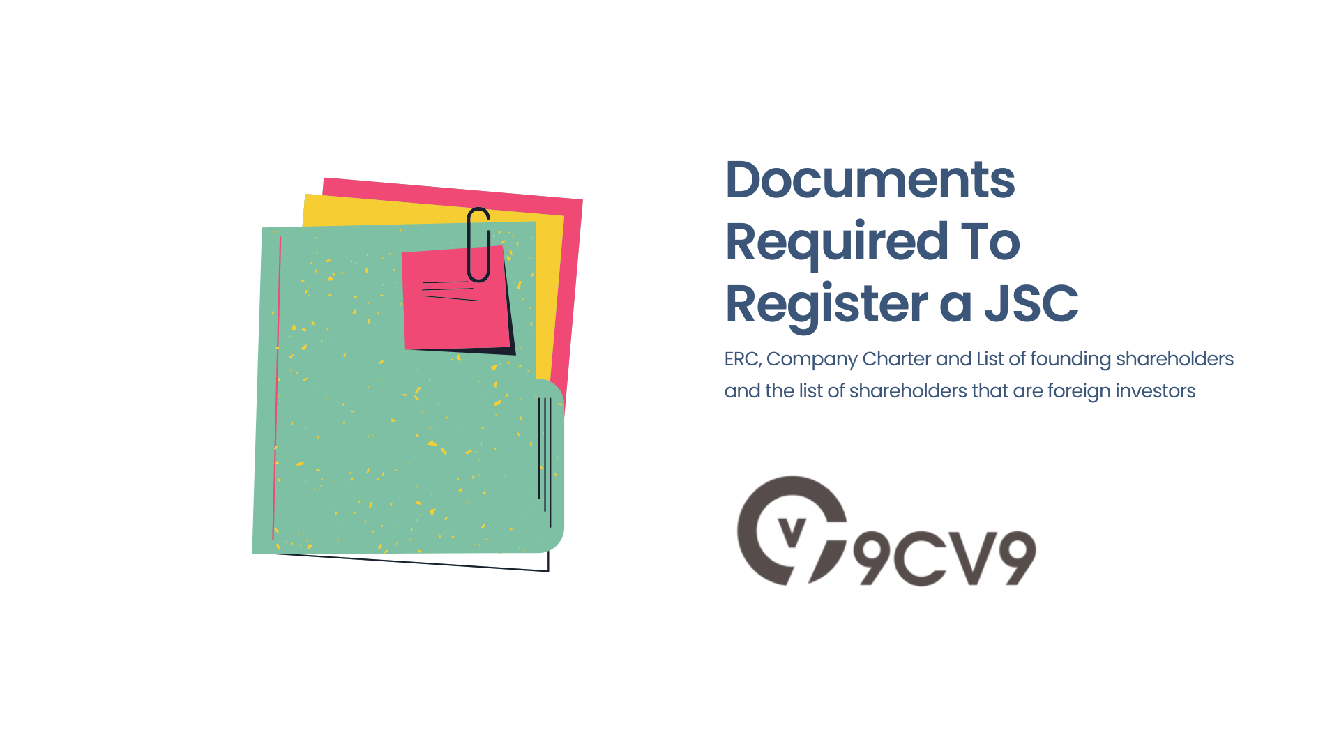 Documents Required To Register a JSC