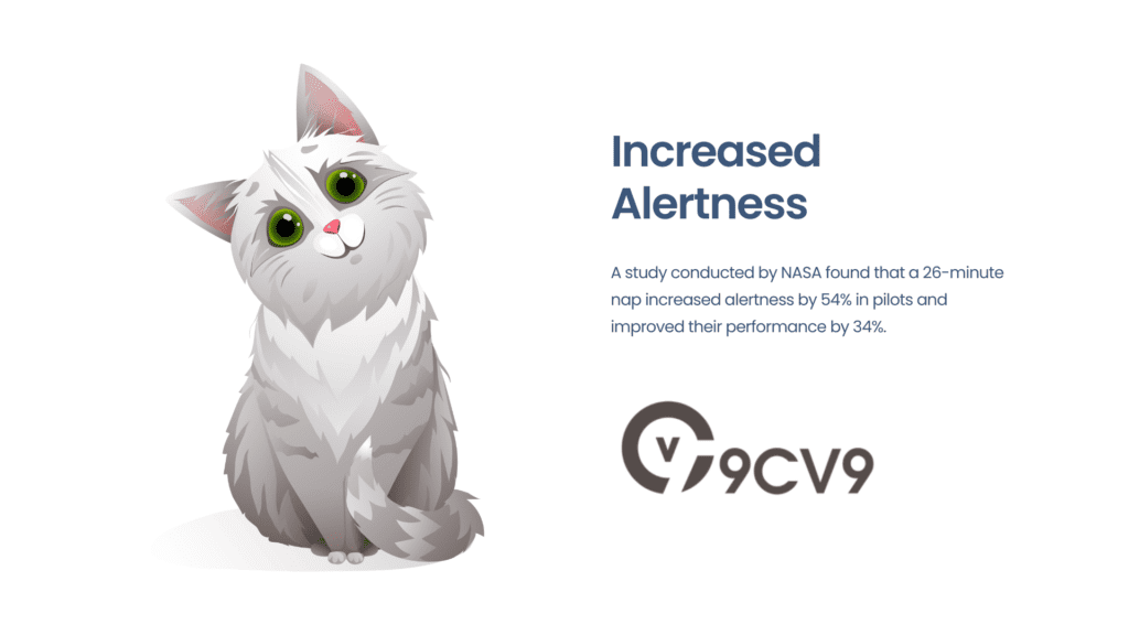 Increased Alertness