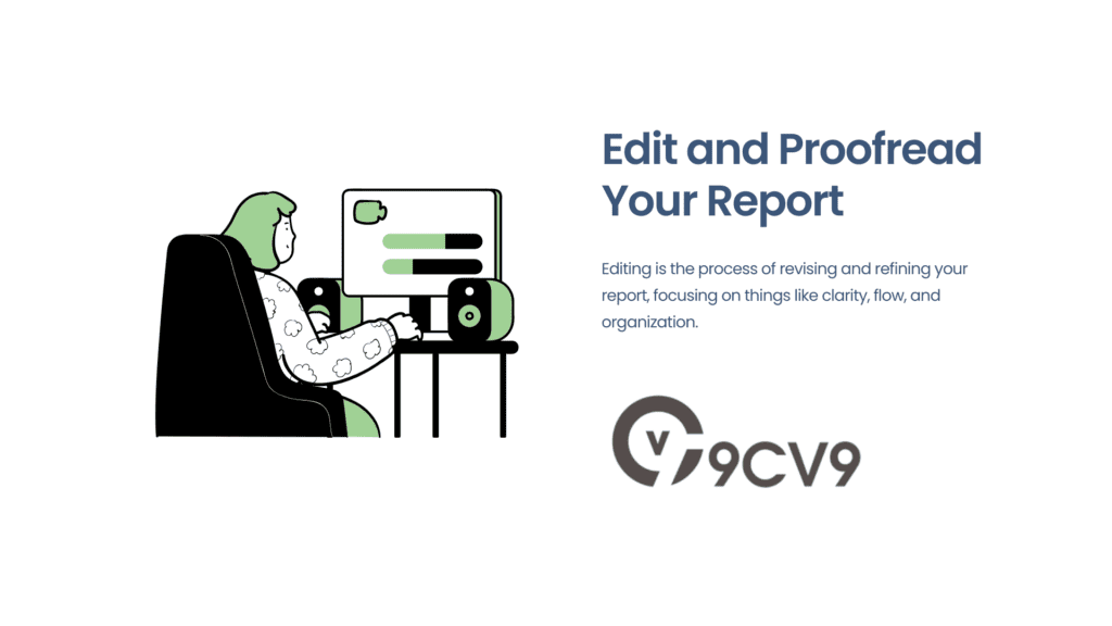 Edit and Proofread Your Report