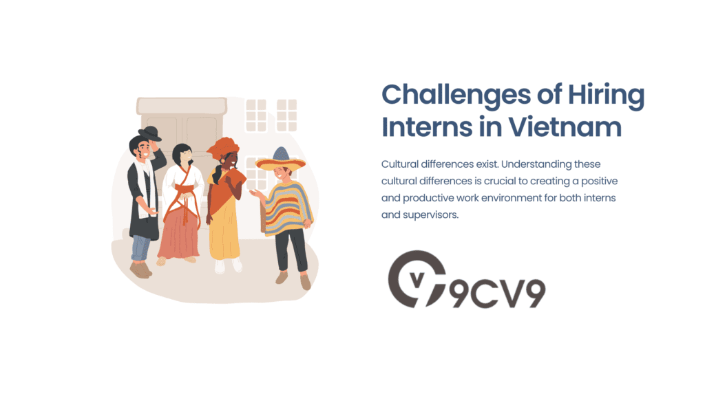 Cultural Differences of hiring Interns in Vietnam