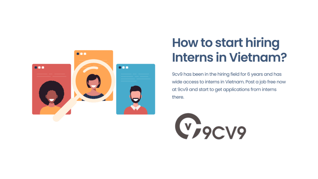 How to start hiring Interns in Vietnam?
