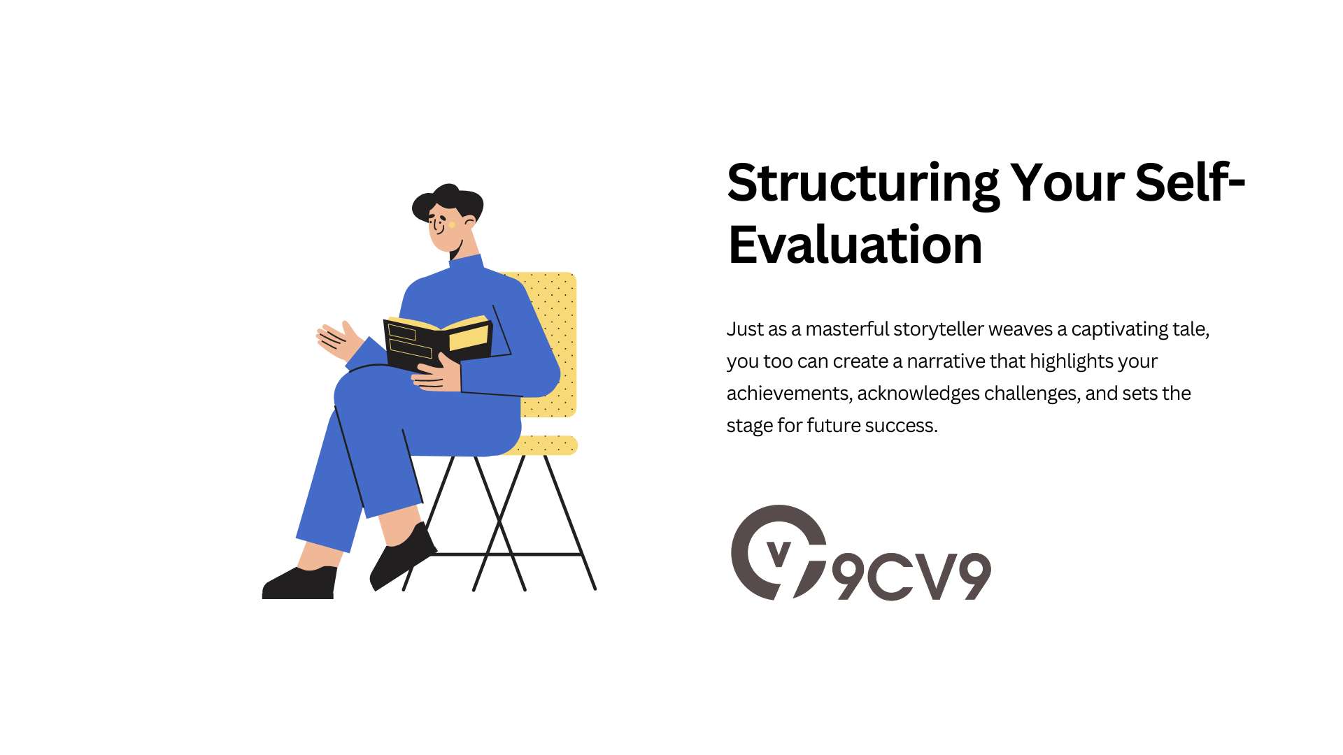 Structuring Your Self-Evaluation