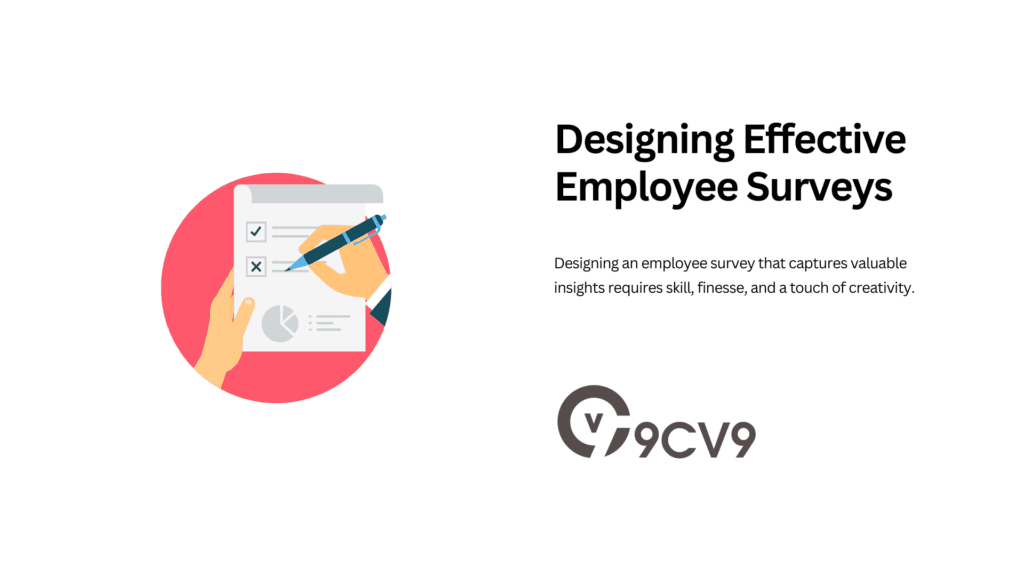 Designing Effective Employee Surveys