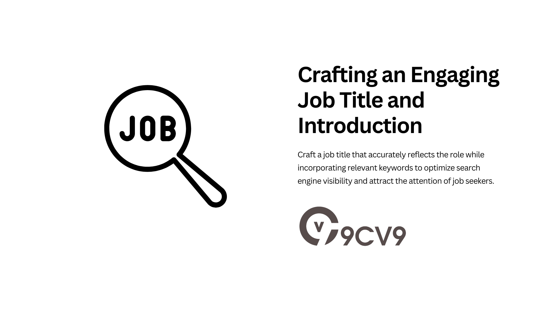 Crafting an Engaging Job Title and Introduction