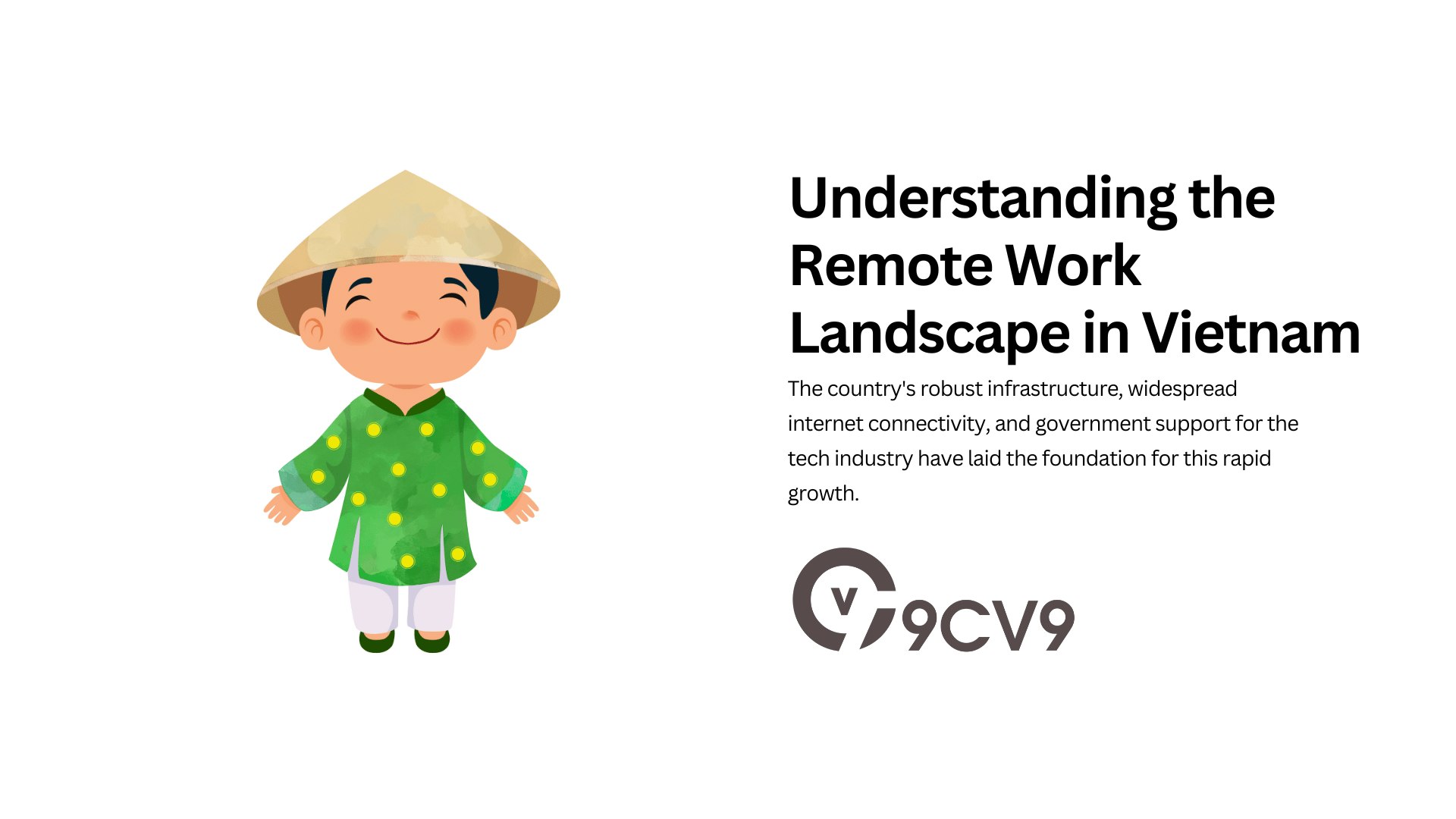Understanding the Remote Work Landscape in Vietnam