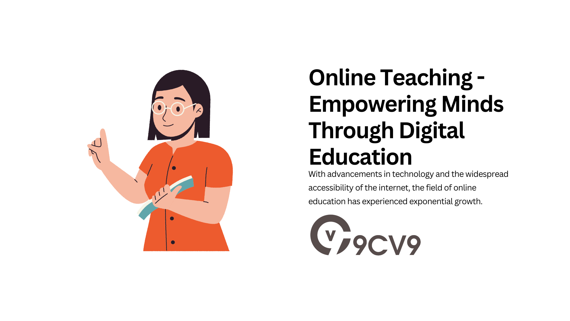 Online Teaching - Empowering Minds Through Digital Education