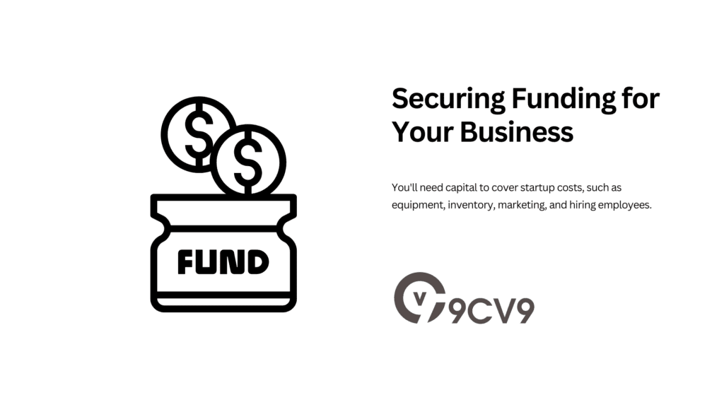 Securing Funding for Your Business