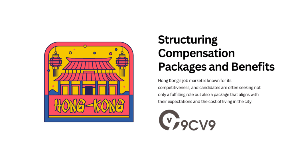 Structuring Compensation Packages and Benefits