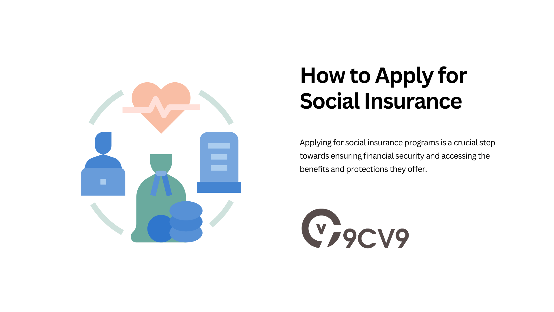 How to Apply for Social Insurance