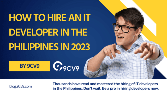 How to Hire an IT Developer in the Philippines in 2023