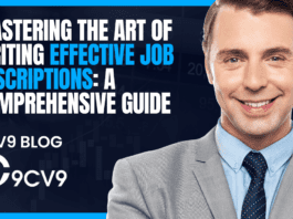 Mastering the Art of Writing Effective Job Descriptions: A Comprehensive Guide