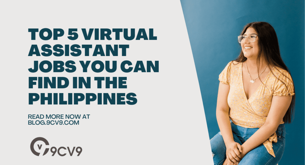 Top 5 Virtual Assistant Jobs You Can Find in the Philippines in 2023