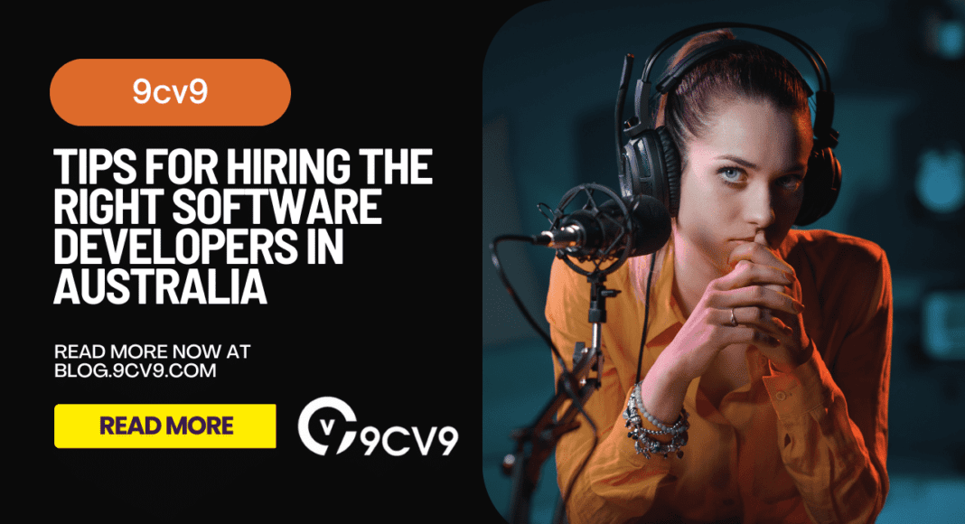 Tips for Hiring the Right Software Developers in Australia