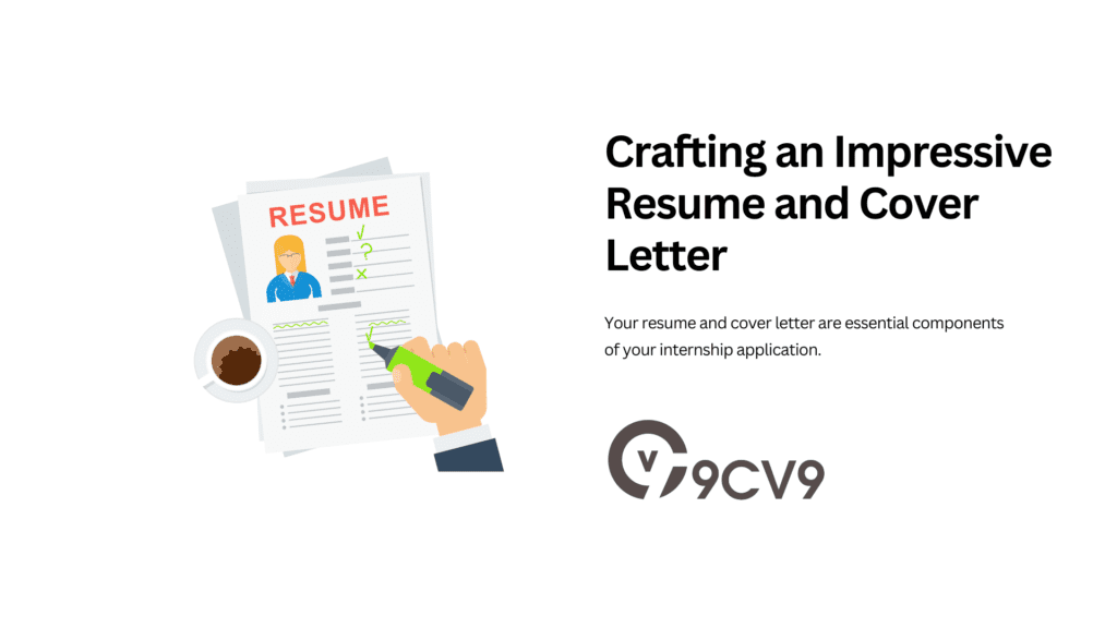 Crafting an Impressive Resume and Cover Letter