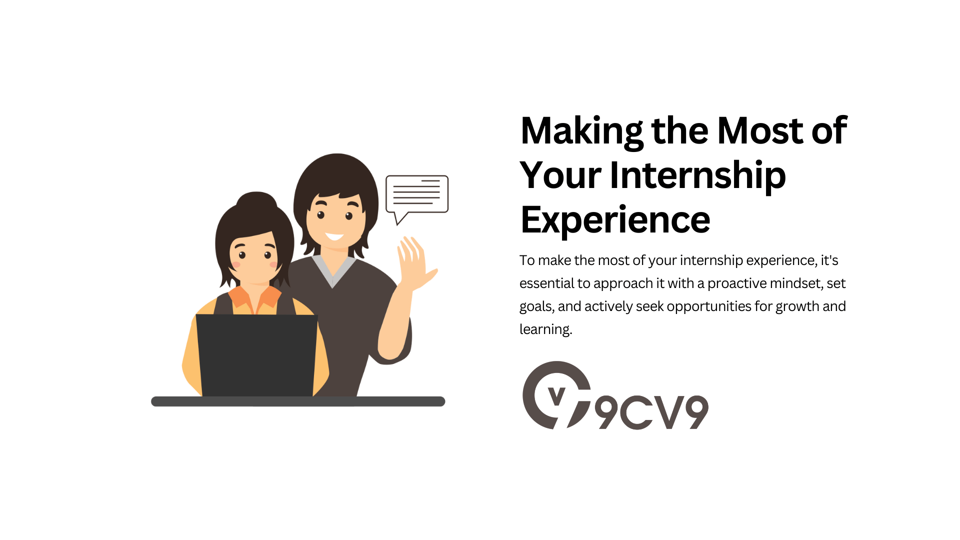 Making the Most of Your Internship Experience