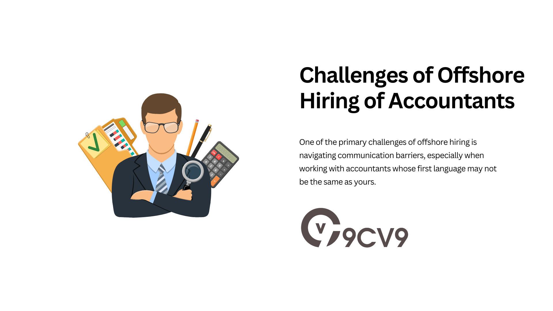 Challenges of Offshore Hiring of Accountants and How to Overcome Them