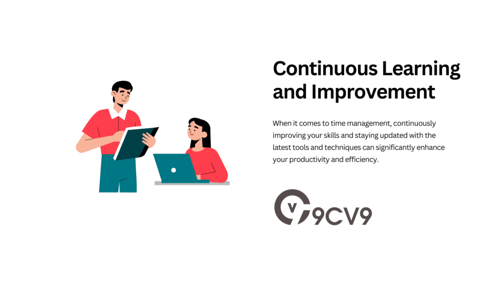 Continuous Learning and Improvement