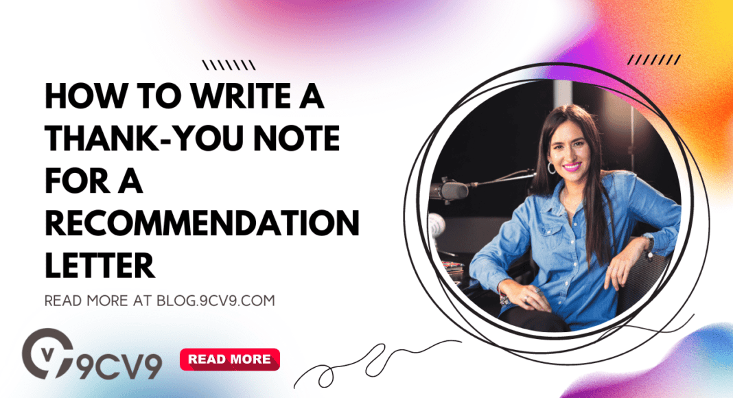 How To Write a Thank-You Note for a Recommendation Letter