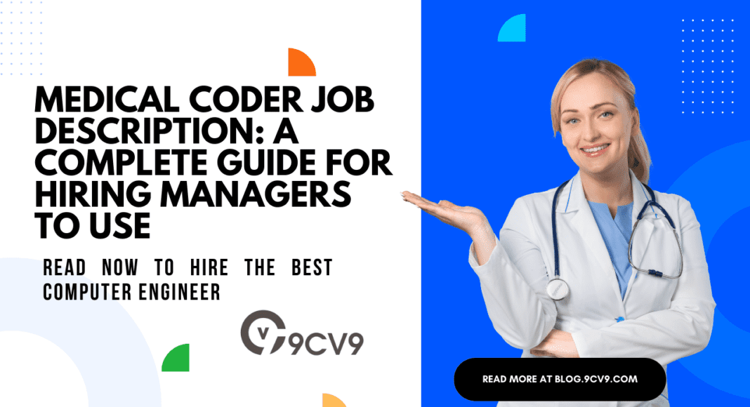 Medical Coder Job Description: A Complete Guide for Recruiters