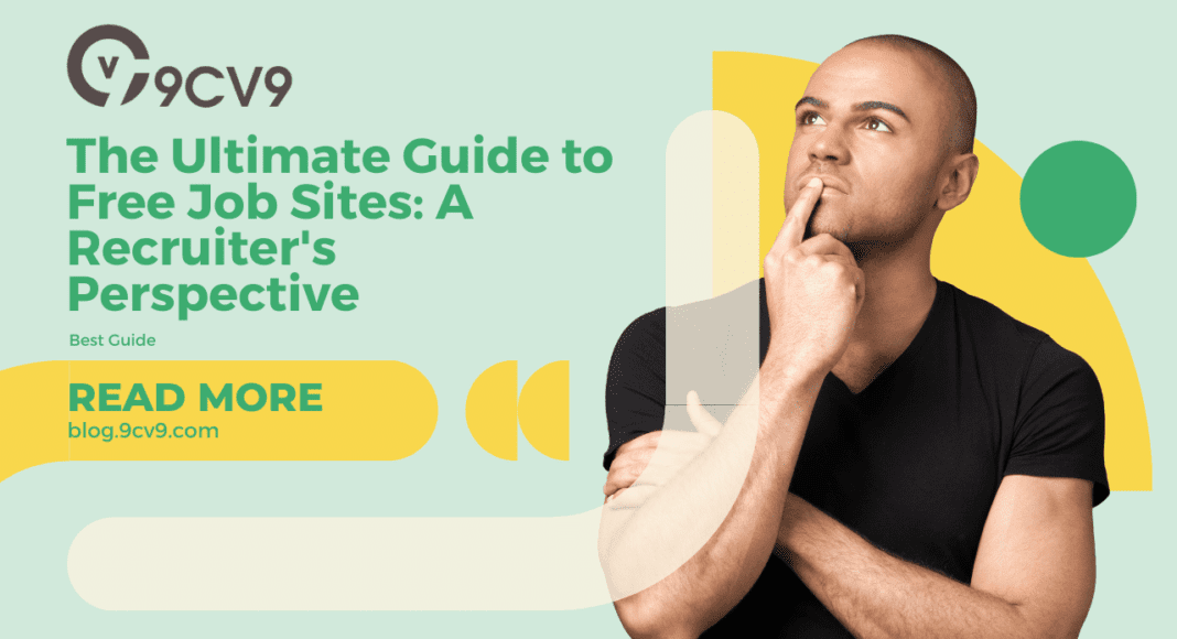 The Ultimate Guide to Free Job Sites: A Recruiter's Perspective
