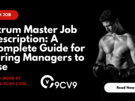 Scrum Master Job Description: A Complete Guide for Hiring Managers to Use