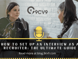 How to Set Up an Interview as a Recruiter: The Ultimate Guide