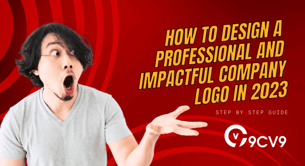 How to Design a Professional and Impactful Company Logo In 2023