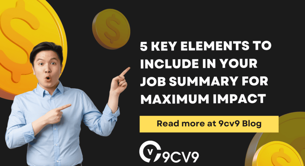 5 Key Elements to Include in Your Job Summary for Maximum Impact