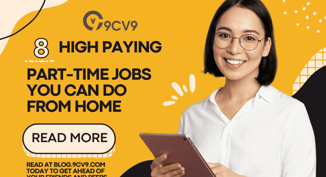 8 High-Paying Part-Time Jobs You Can Do from Home