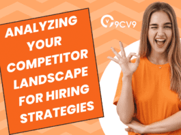 Analyzing Your Competitor Landscape For Hiring Strategies