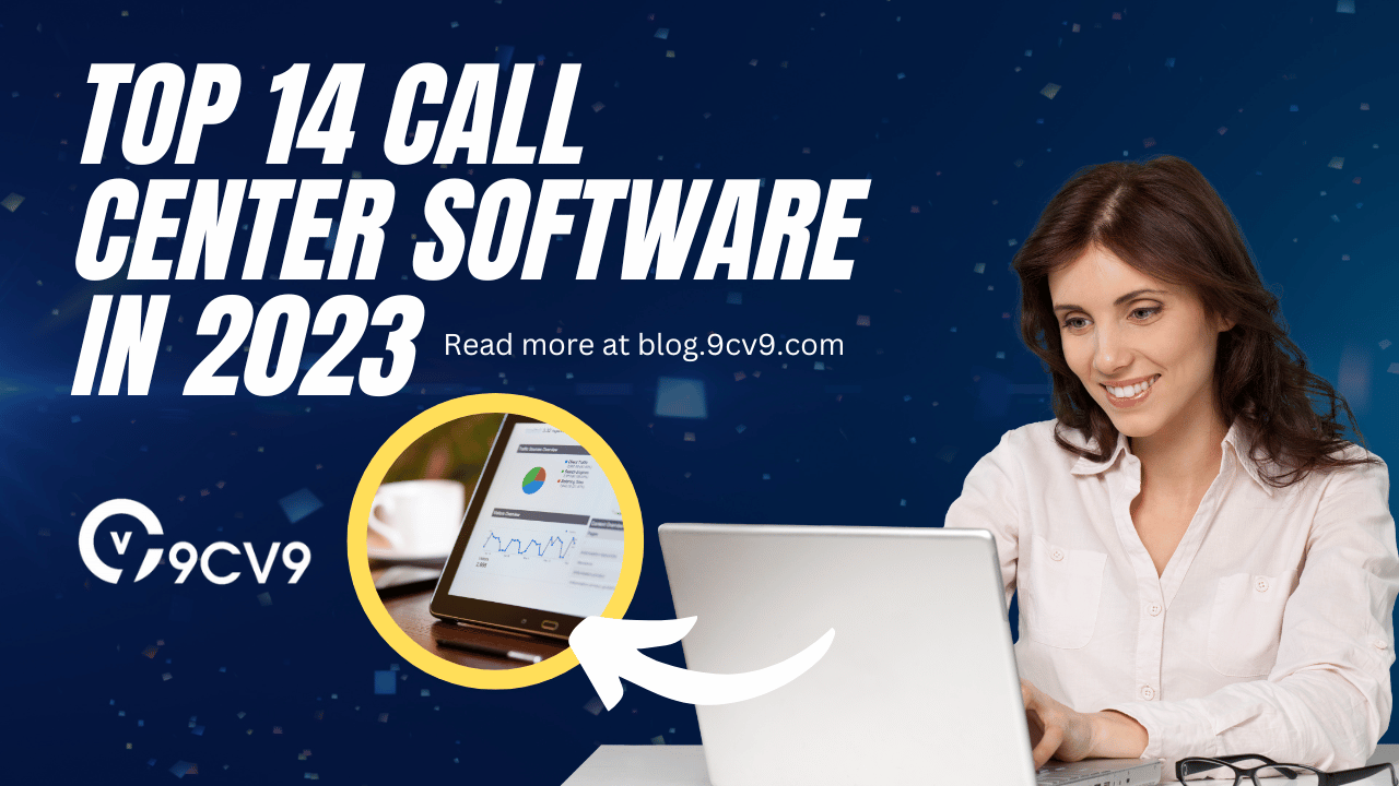 Top 14 Call Center Software in 2023