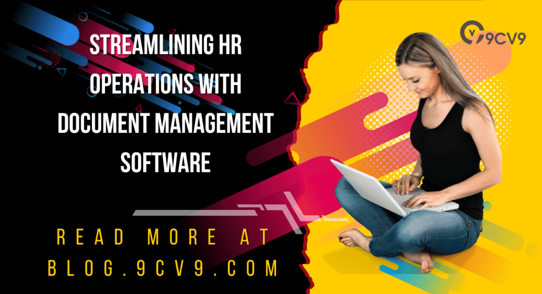 Streamlining HR Operations with Document Management Software