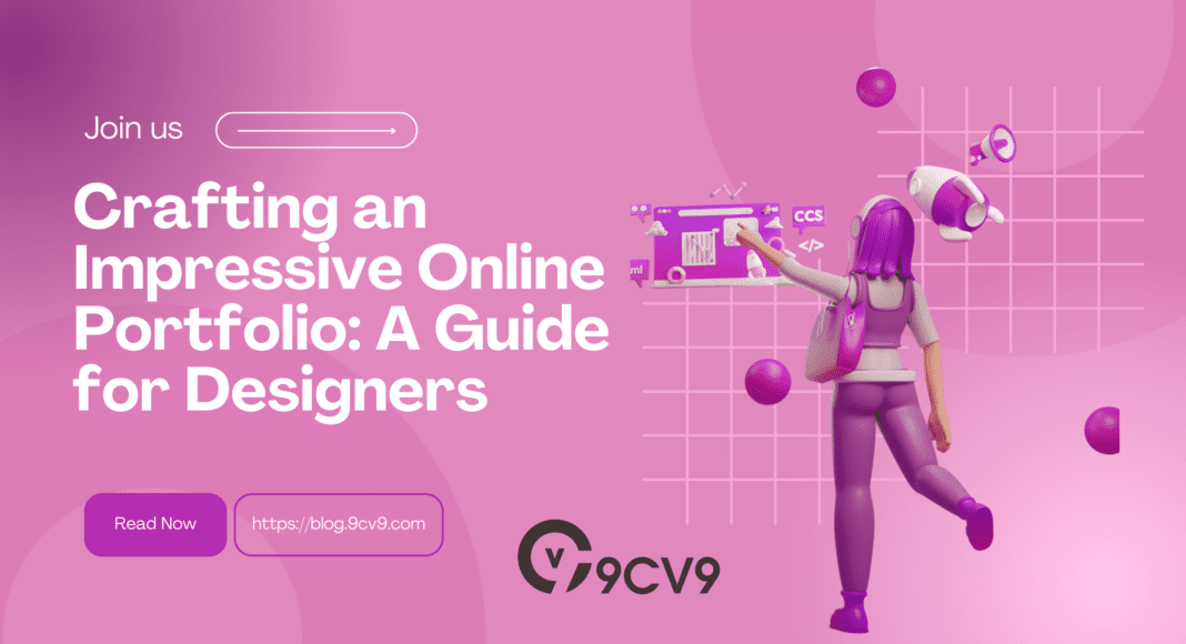 Crafting an Impressive Online Portfolio: A Guide for Designers