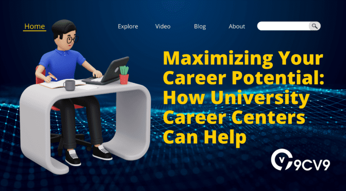 Maximizing Your Career Potential: How University Career Centers Can Help Maximizing Your Career Potential: How University Career Centers Can Help