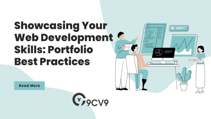 Showcasing Your Web Development Skills: Portfolio Best Practices