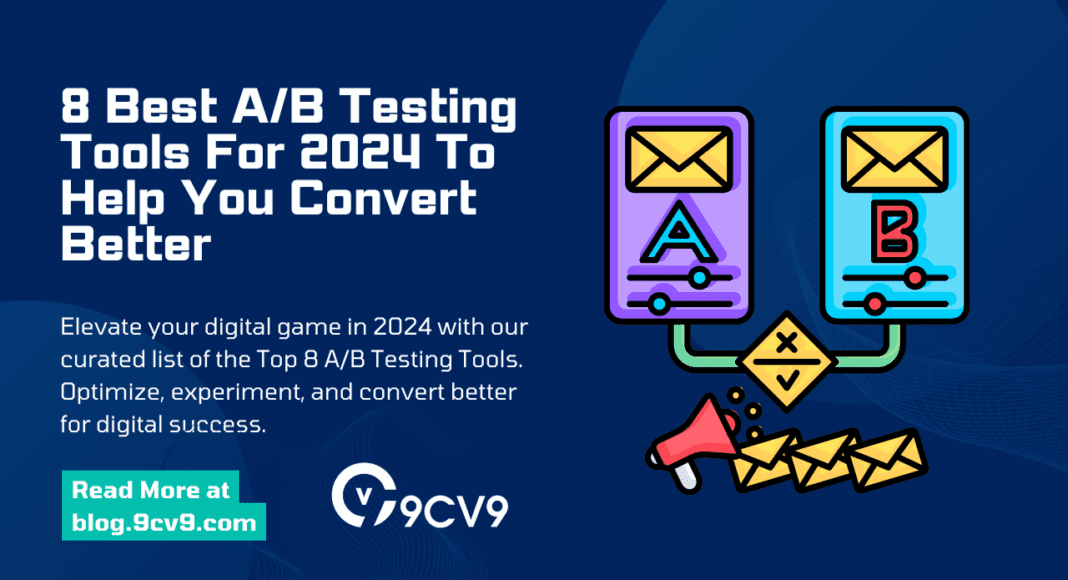 8 Best A/B Testing Tools For 2024 To Help You Convert Better