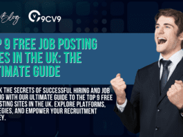 Top 9 Free Job Posting Sites in the UK: The Ultimate Guide (Updated for 2024)